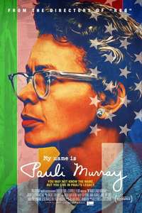 My Name Is Pauli Murray - Posters