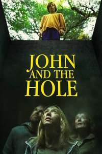 John and the Hole - Poster