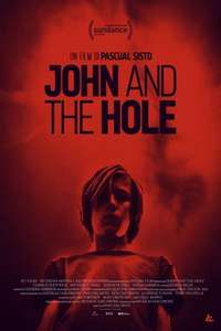 John and the Hole - Poster
