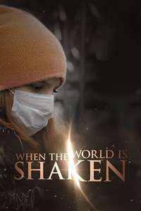 When the World is Shaken - Poster