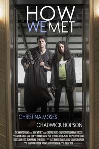 How We Met - Posters