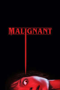 Malignant - Poster