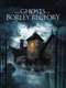 The Ghosts of Borley Rectory