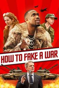 How to Fake a War - Poster