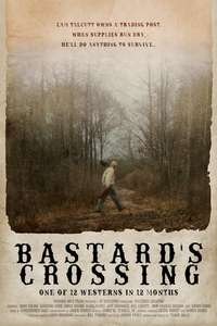 Bastard's Crossing - Posters