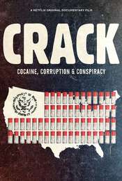 Crack: Cocaine  Corruption & Conspiracy