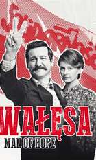 Walesa: Man of Hope