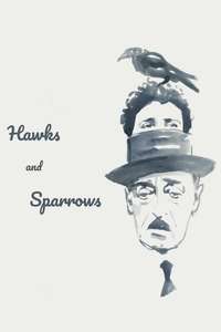 Hawks and Sparrows - Poster