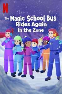 The Magic School Bus Rides Again in the Zone - Posters