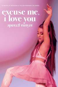 ariana grande: excuse me  i love you - Poster