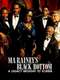 Ma Rainey's Black Bottom: A Legacy Brought to Screen