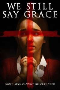 We Still Say Grace - Poster