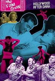 The Film Crew: Hollywood After Dark