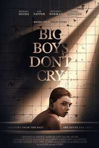 Big Boys Don’t Cry - Posters