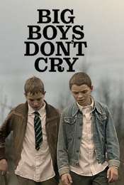 Big Boys Don’t Cry
