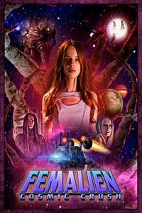 Femalien: Cosmic Crush - Poster