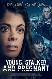 Young  Stalked  and Pregnant - Posters