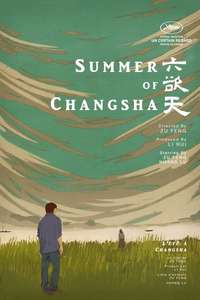 Summer of Changsha - Poster