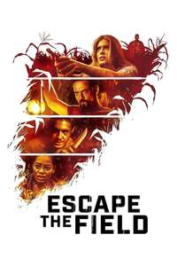 Escape The Field - Poster