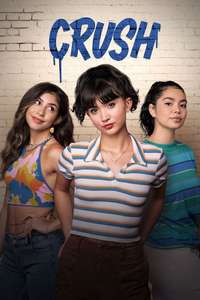 Crush - Posters