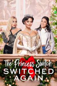 The Princess Switch: Switched Again - Poster
