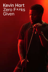 Kevin Hart: Zero F**ks Given - Poster