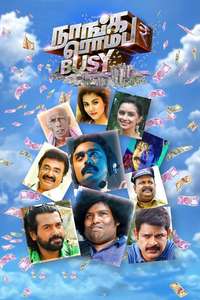 Naanga Romba Busy - Poster