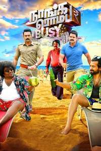 Naanga Romba Busy - Poster