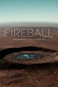 Fireball: Visitors From Darker Worlds - Poster