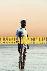 A Screaming Man - Posters