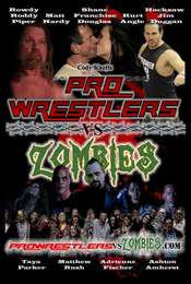 Pro Wrestlers vs Zombies