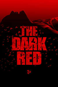 The Dark Red - Posters