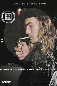 Moments Like This Never Last - Poster