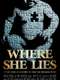Where She Lies