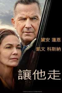 Let Him Go - Posters