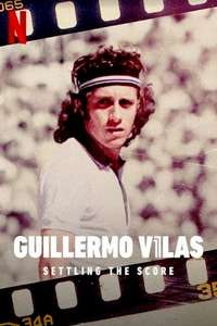 Guillermo Vilas: Settling the Score - Poster