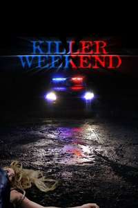 Killer Weekend - Poster