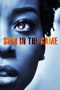 Skin in the Game - Poster