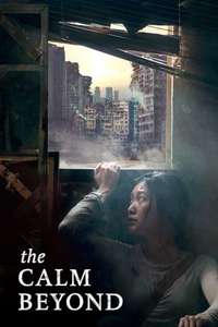 The Calm Beyond - Poster