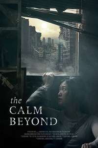 The Calm Beyond - Poster