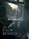The Calm Beyond