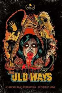 The Old Ways - Poster