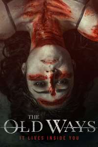 The Old Ways - Poster