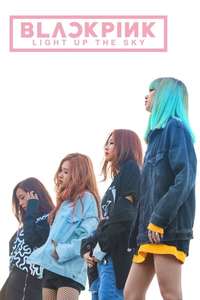 BLACKPINK: Light Up the Sky - Poster