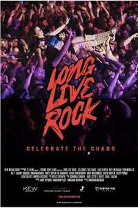 Long Live Rock... Celebrate the Chaos - Poster