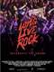 Long Live Rock... Celebrate the Chaos