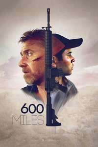 600 Miles - Posters