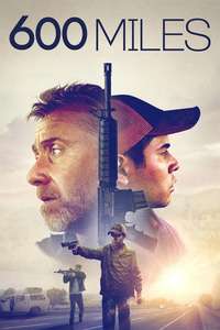 600 Miles - Posters