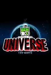 Ben 10 Versus the Universe: The Movie