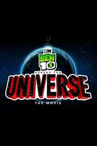 Ben 10 Versus the Universe: The Movie - Poster